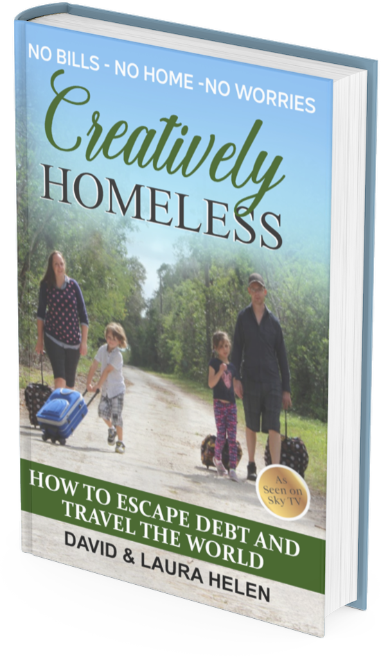 Creatively Homeless - A book on how to escape debt & travel the world